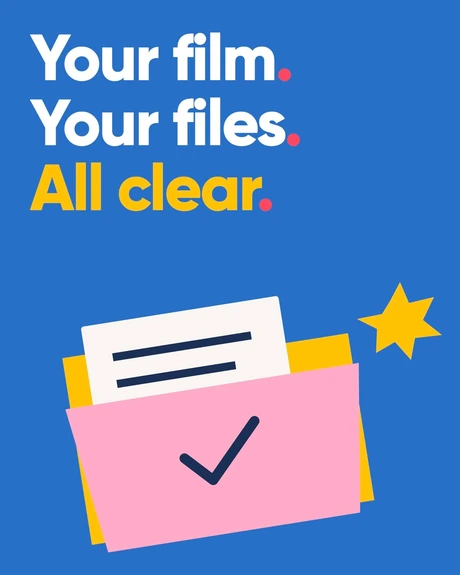 Your film. Your files. All clear. A checked pink folder with a document and yellow star on blue.