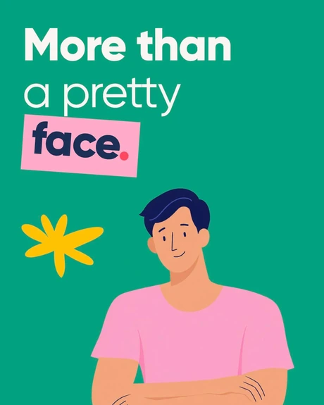 More than a pretty face. A smiling illustrated man looking towards the viewer.
