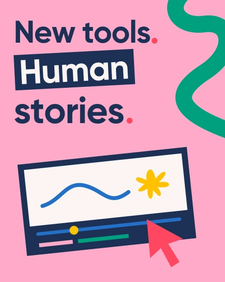 New tools. Human stories. A creative timeline and red pointer on pink.
