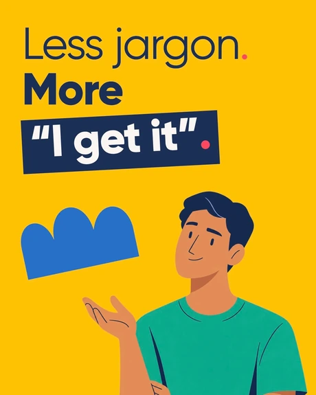 Less jargon. More “I get it”. Move Animation editorial artwork.